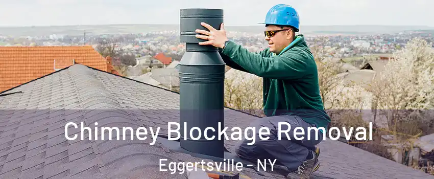  Chimney Blockage Removal Eggertsville - NY