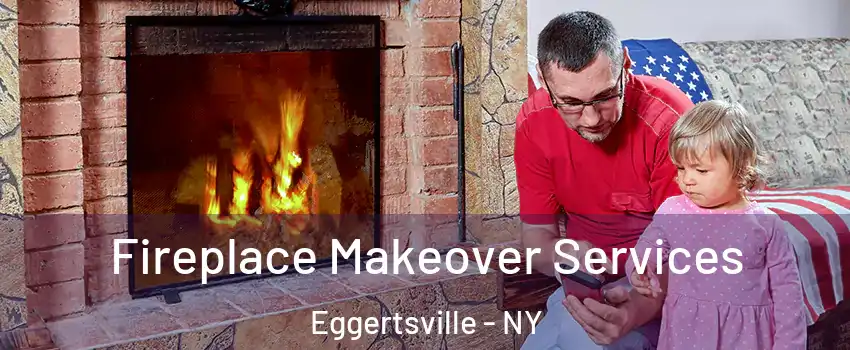  Fireplace Makeover Services Eggertsville - NY