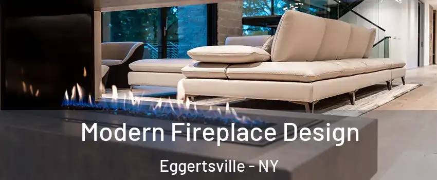  Modern Fireplace Design Eggertsville - NY