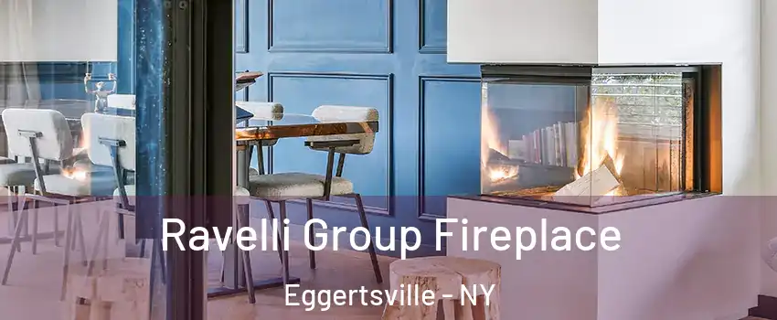  Ravelli Group Fireplace Eggertsville - NY