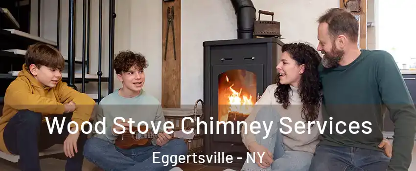  Wood Stove Chimney Services Eggertsville - NY